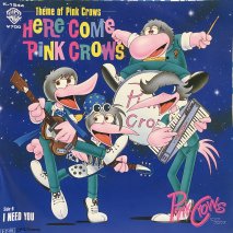 Pink Crows / HERE COME PINK CROWS / EPB15