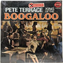 PETE TERRACE / KING OF THE BOOGALOO / LPH