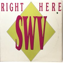 SWV / RIGHT HERE / 12inchF