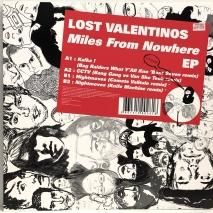 LOST VALENTINOS / MILES FROM NOWHERE EP / 12inch（K）