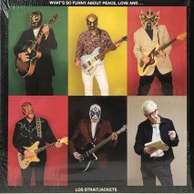 LOS STRAITJACKETS / WHAT'S SO FUNNY / LPG