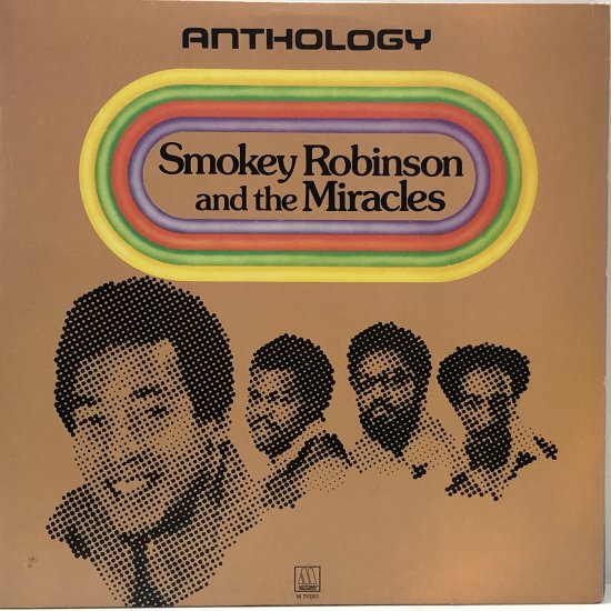 SMOKEY ROBINSON AND THE MIRACLES / ANTHOLOGY / 3LP（U） - 中古レコード通販 東京コレクターズ