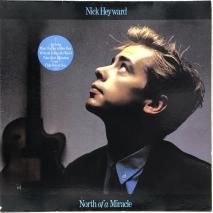 NICK HEYWARD / NORTH OF MIRACLE / LPW