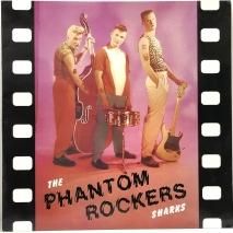 THE SHARKS / PHANTOM ROCKERS / LPI