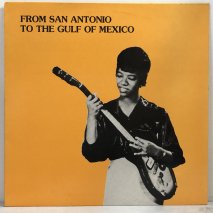 Various Artists / PHIL BO¾ / FROM SAN ANTONIO TO THE GULF OF MEXICO / LPI