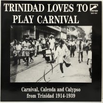 Various / TRINIDAD LOVES TO PLAY CARNIVAL / LPL