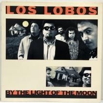 LOS LOBOS / BY THE LIGHT OF THE MOON / LPV
