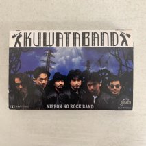 KUWATABAND / NIPPON NO ROCK BAND
