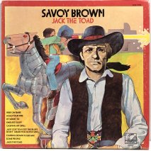 SAVOY BROWN / JACK THE TOAD / LPW
