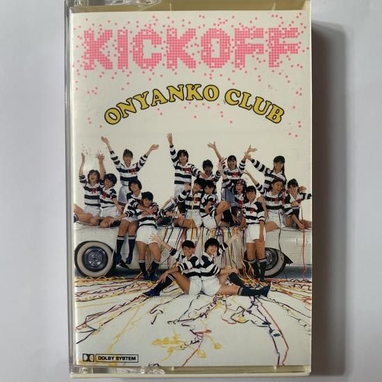 おニャン子クラブ / キックオフ - 中古レコード通販 東京 おニャン子クラブ / キックオフ - 中古レコード通販 東京