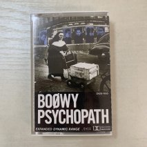 BOOWY / ѥ PSYCHOPATH
