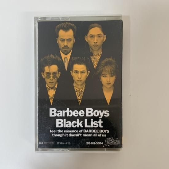バービーボーイズ Barbee Boys / ブラックリスト Black List
