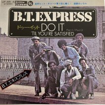 B.T.ץ쥹 B.T. Express / ɥå Do It ('Till You're Satisfied) / EPKB5