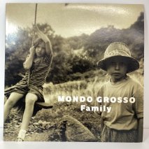 MONDO GROSSO / FAMILY / LPKB6