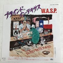 W.A.S.P. / ֥饤ɡ󡦥ƥ BLIND IN TEXAS / ECS-17585 / EP