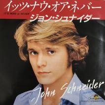 󡦥ʥ JOHN SCHNEIDER / åġʥͥС IT'S NOW OR NEVER / 7Y0017 / EP