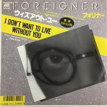 եʡ FOREIGNER / ȡ桼 I DON'T WANT TO LIVE WITHOUT YOU / P-2389 / EP