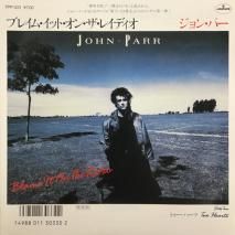 󡦥ѡ JOHN PARR / ֥쥤ࡦåȡ󡦥쥤ǥ BLAME IT ON THE RADIO / 7PP-221 / EP