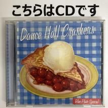 CD DANCE HALL CRASHERS / BLUE PLATE SPECIAL / FTDE-11845