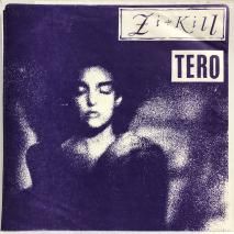 ZI:KILLʥ/ TERO / ΥEP E-8450