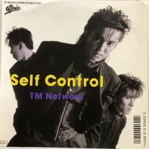 TM NETWORK / SELF CONTROL / EP 07.5H-330