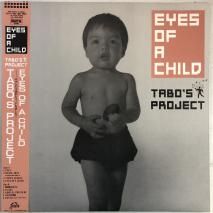 TABO'S PROJECT / アイズ・オブ・ア・チャイルド / LP VIH-28274