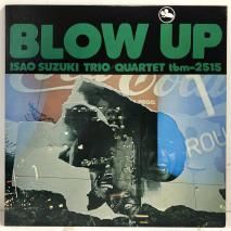 ڷȥꥪ/ƥå ISAO SUZUKI TRIO/QUARTET / ֥å BLOW UP / LP TBM-2515