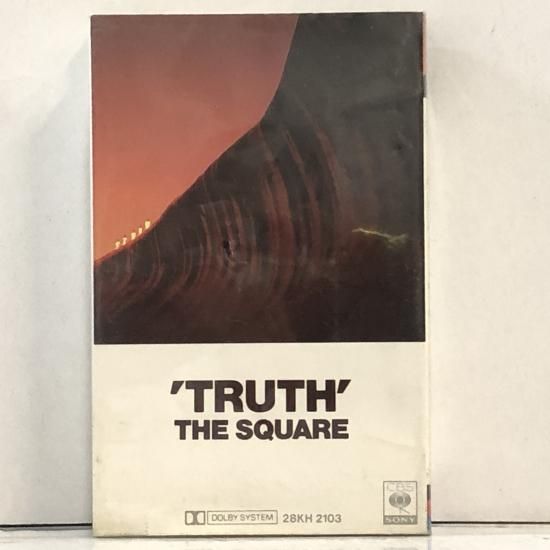 ザ・スクェア THE SQUARE / トゥルース TRUTH / 28KH 2103 / カセット