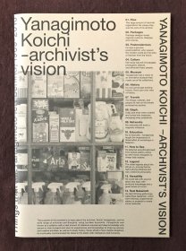 ܹŸ/YANAGIMOTO KOICHIARCHIVIST'S VISION