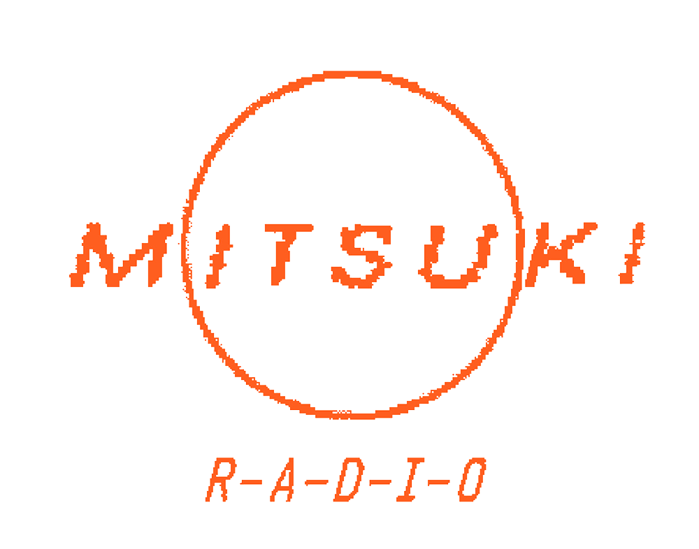 MITSUKI RADIO