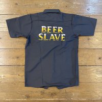 BEER SLAVE work shirt