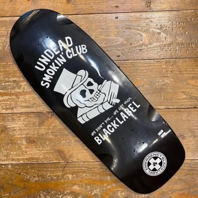 BLACK LABEL 10×30.5【UNDEAD SMOKING CLUB 】 - CRUISERS BLACK LABEL 10×30.5【UNDEAD SMOKING CLUB 】 - CRUISERS