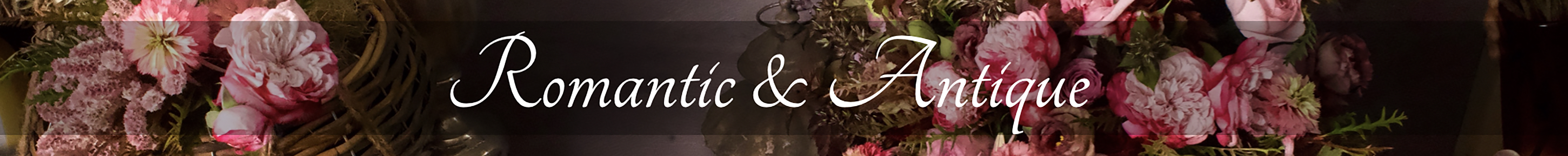 Romantic&Antique