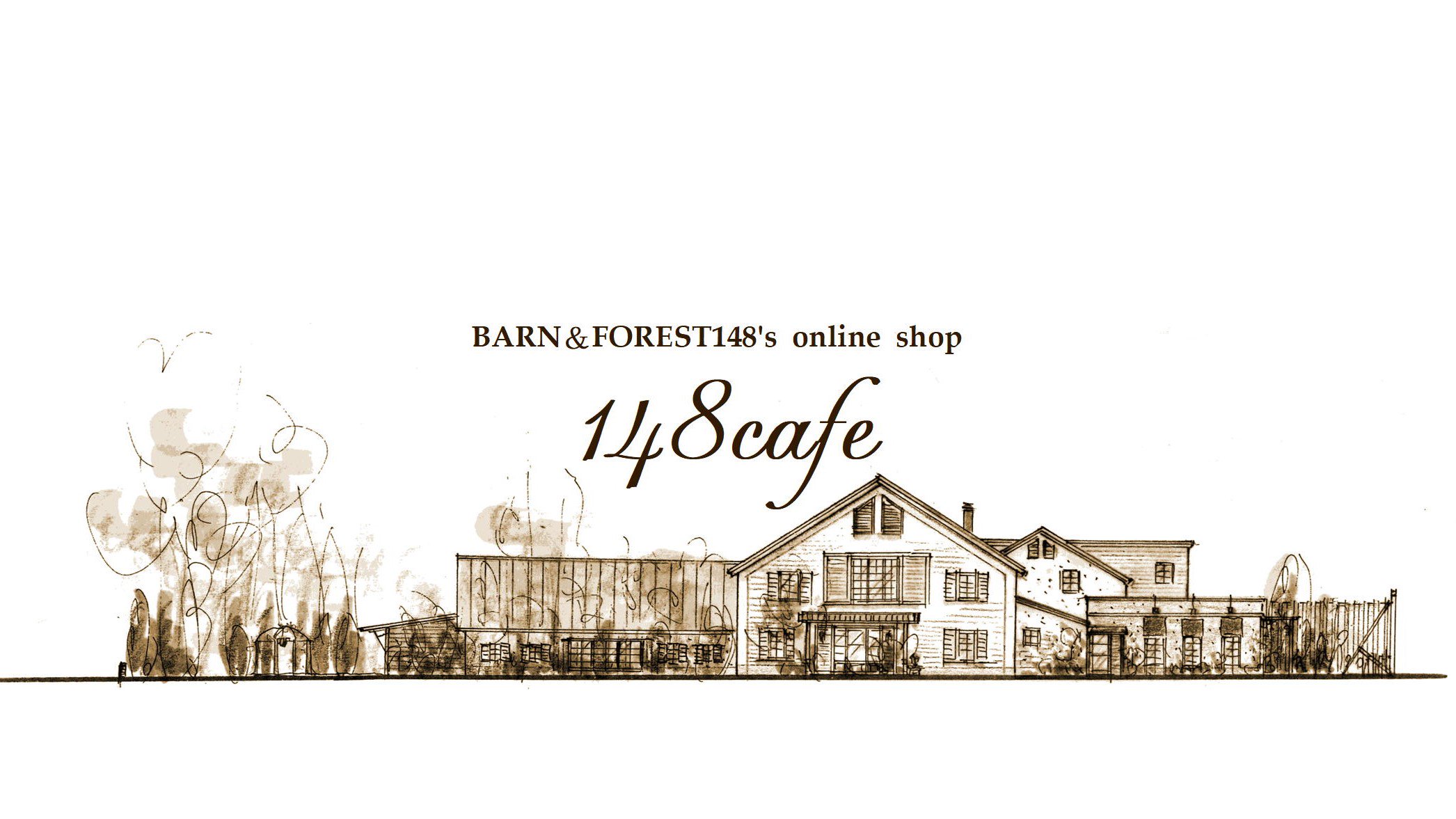 148cafe onlline shop  ” produced by Barn&Forest148”