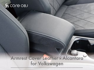 core OBJ<br>Armrest Cover Leather × Alcantara<br>for Volkswagen