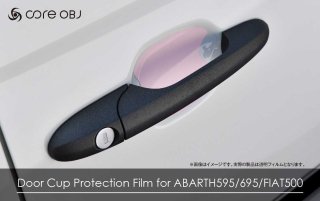 core OBJ<br>Door Cup Protection Film<br>for ABARTH595/695/FIAT500