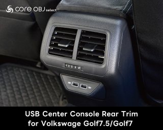 core OBJ select<br>USB Center Console Rear Trim for Volkswagen Golf7.5/Golf7