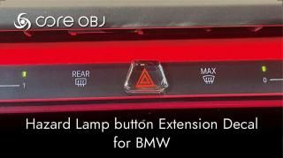 core OBJ<br>Hazard Lamp button Extension Decal for BMW