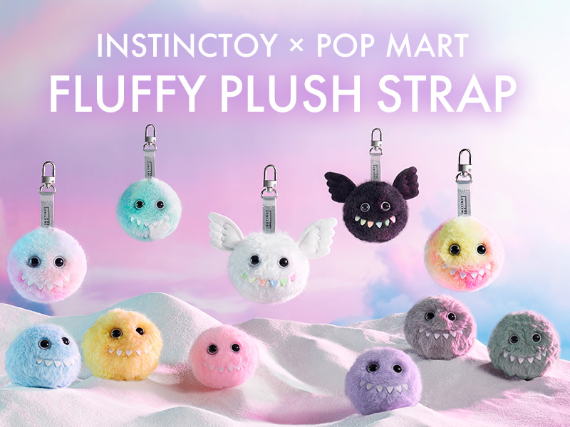 INSTINCTOY × POP MART Fluffy Plush Strap シリーズ【アソートボックス】 - POP MART JAPAN  オンラインショップ