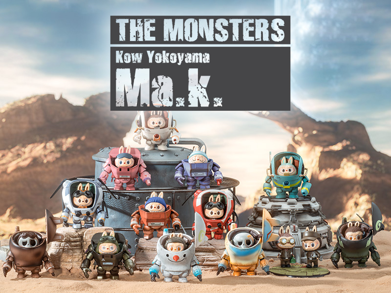 POPMART THE MONSTERS × 横山 宏 Ma.K. シリーズ