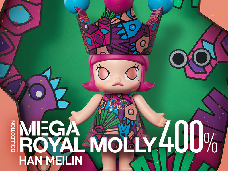 MEGA ROYAL MOLLY 400% HAN MEILIN - POP MART JAPAN オンライン MEGA ROYAL MOLLY 400% HAN MEILIN - POP MART JAPAN オンライン