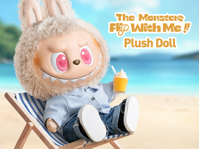 THE MONSTERS - FLIP WITH ME ぬいぐるみ - POP MART JAPAN THE MONSTERS - FLIP WITH ME ぬいぐるみ - POP MART JAPAN