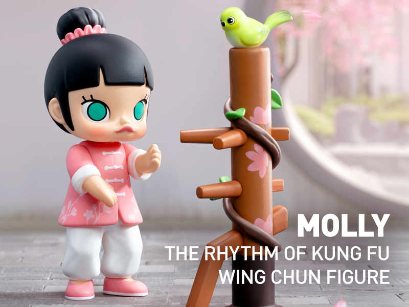 MOLLY The Rhythm of Kung Fu Wing Chun - POP MART JAPAN MOLLY The Rhythm of Kung Fu Wing Chun - POP MART JAPAN