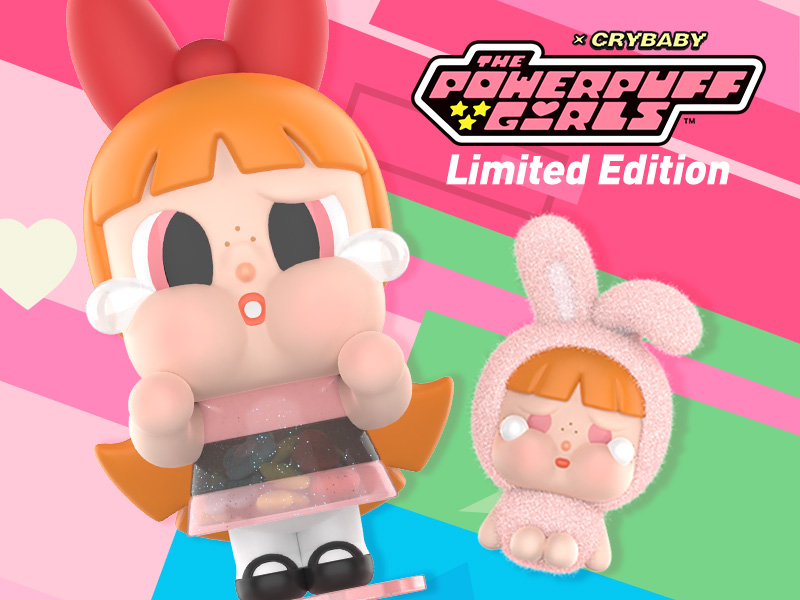 CRYBABY × The Powerpuff Girls Limited Edition【ピース CRYBABY × The Powerpuff Girls Limited Edition【ピース
