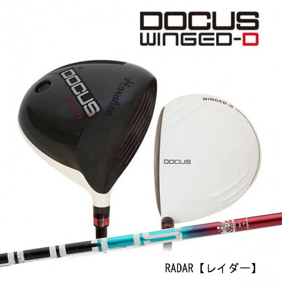 ドゥーカス DOCUS メンズゴルフクラブ DCD711 WINGED-Dメンズ ドライバー DOCUS RADERシャフト - shop-docus