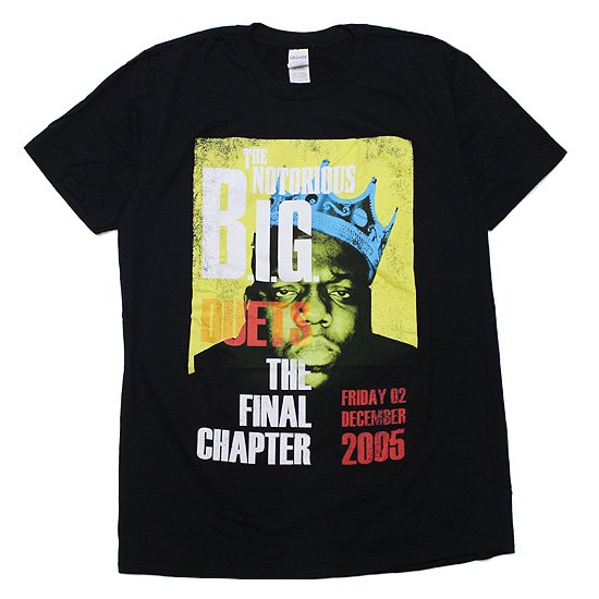 THE NOTORIOUS B.I.G. ノトーリアスBIG FINAL CHAPTER S/S TEE/BLACK ...