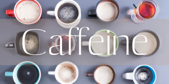 カフェイン量比較：コーヒー、チャイ、お茶・紅茶、エナジードリンク。最もカフェインが多い飲み物は？