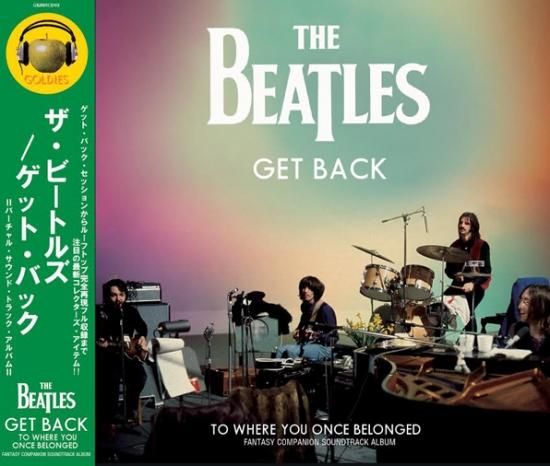 THE BEATLES / GET BACK - TO WHERE YOU ONCE BELONGED - THE BEATLES / GET BACK - TO WHERE YOU ONCE BELONGED -