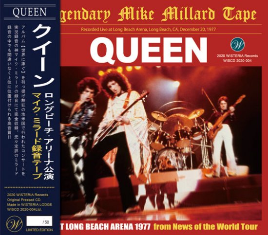 QUEEN / LEGENDARY MIKE MILLARD TAPE / LIVE AT LONG BEACH ARENA 1977