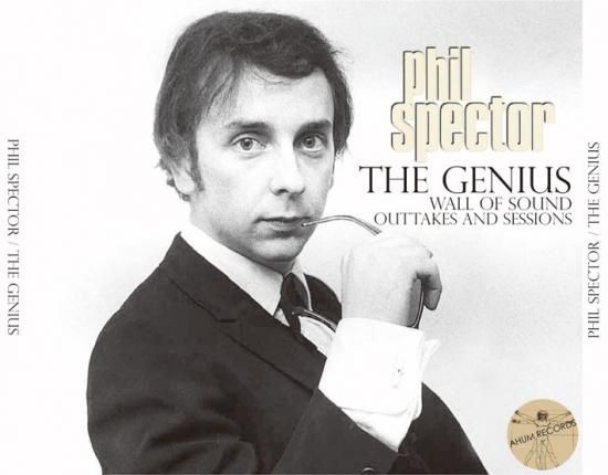 PHIL SPECTOR / THE GENIUS